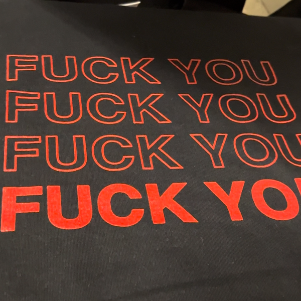 F*CK YOU Sweatshirt